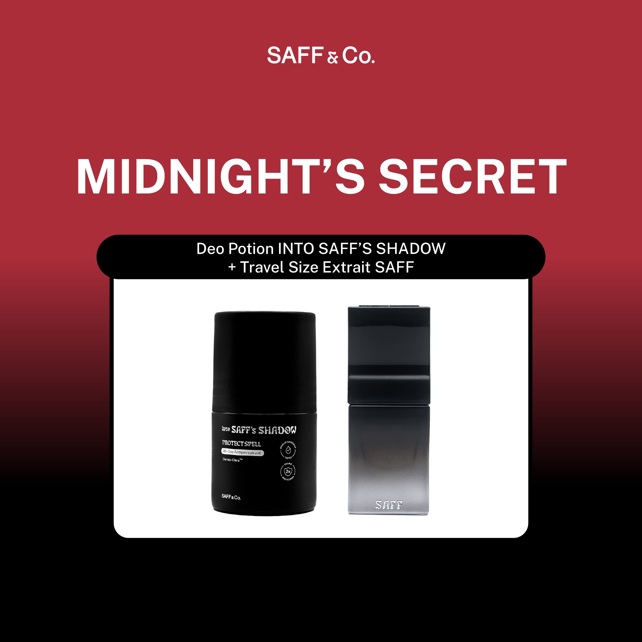 Deo Potion INTO SAFF’S SHADOW